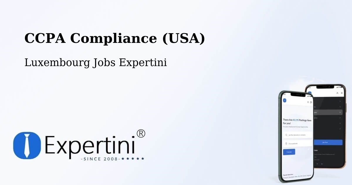 CCPA Privacy Rights & Compliance Notice – Bascharage - Luxembourg Jobs Expertini
