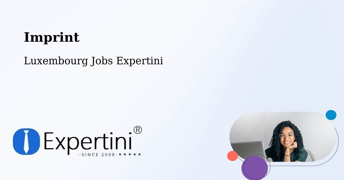 Imprint – Bascharage - Luxembourg Jobs Expertini