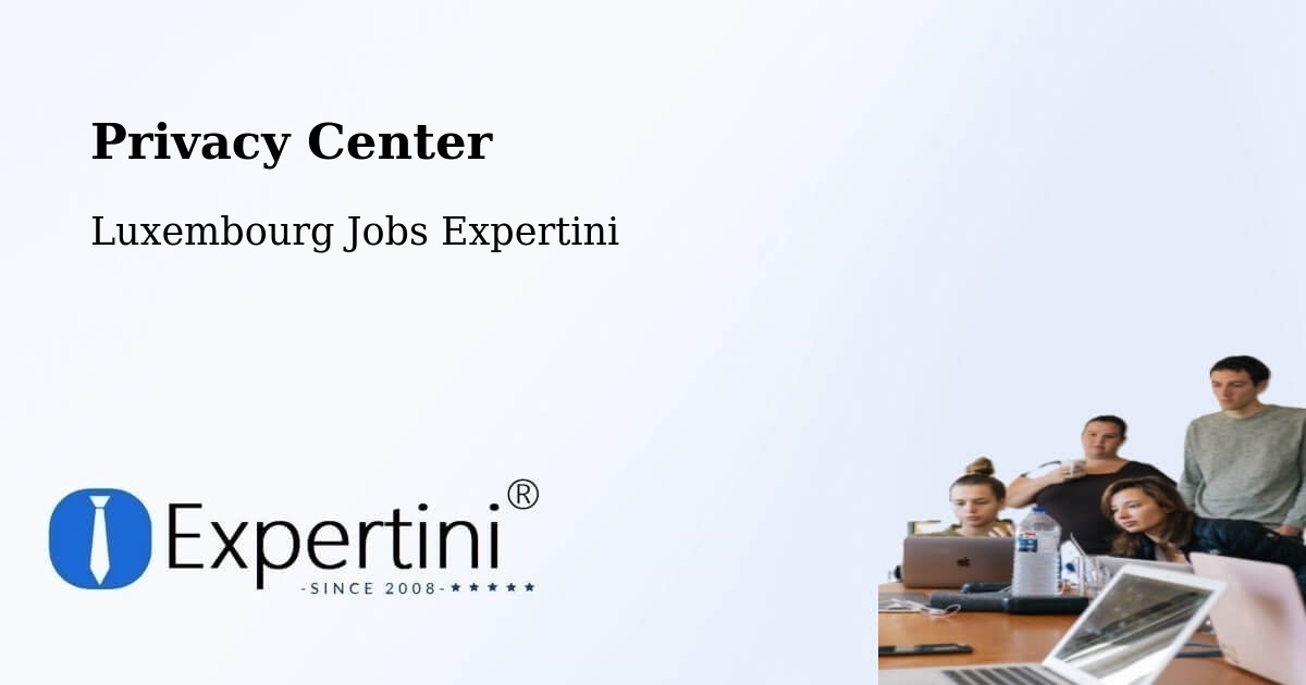 Privacy Policy – Bascharage - Luxembourg Jobs Expertini
